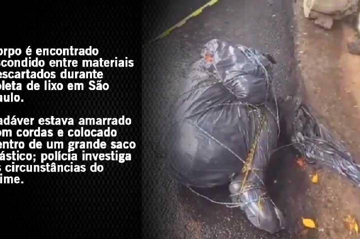 Corpo é encontrado escondido entre materiais descartados durante coleta de lixo em São Paulo
