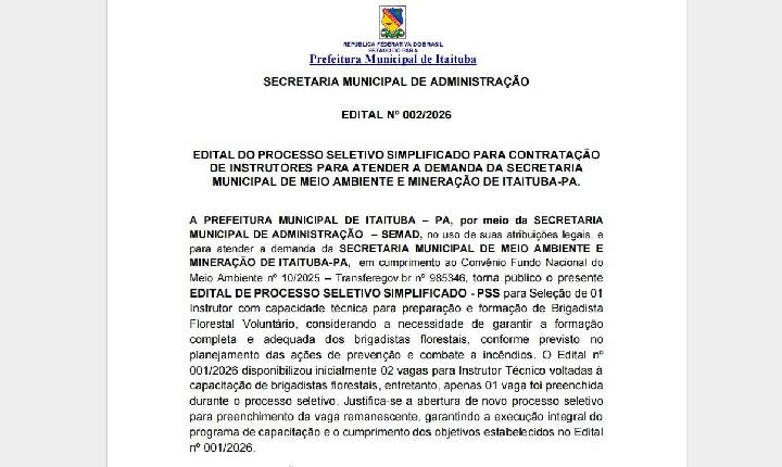 Prefeitura de Itaituba abre seleção para instrutor de brigadistas florestais com remuneração de R$ 5 mil reais