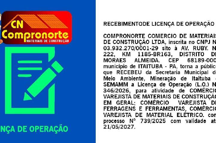Publicação de recebimento de Licença de Operação de Compronorte Comércio de Materiais de Construção LTDA.