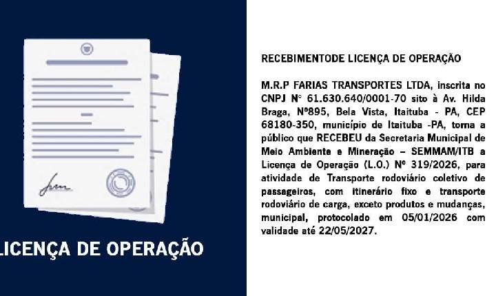 Publicação de recebimento de Licença de Operação de M.R.P Farias Transportes LTDA