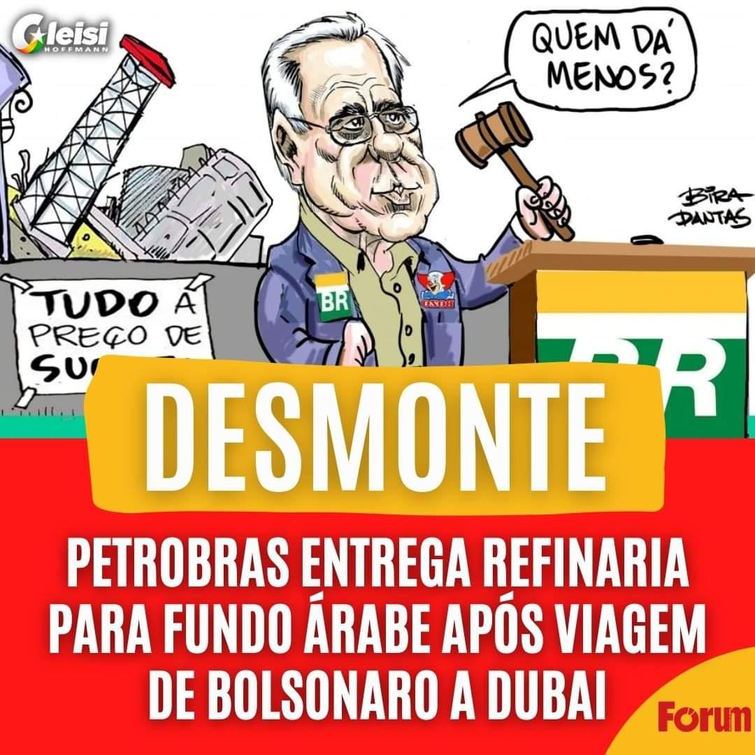 Petrobras entrega refinaria para fundo árabe após viagem de Bolsonaro a Dubai