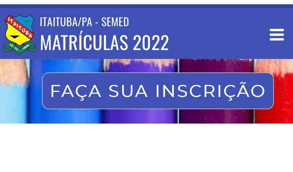 Secretaria de Educação de Itaituba tem saldo positivo nas matrículas escolar no município para ano letivo 2022