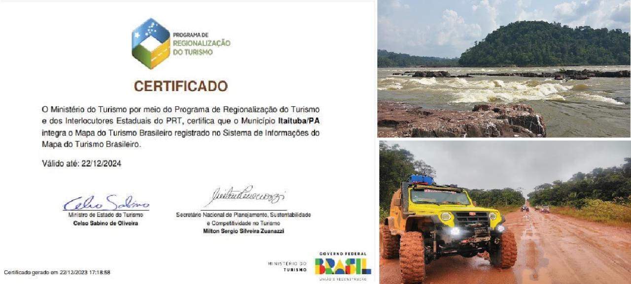 Itaituba e mais 12 municípios paraenses são inseridos no Mapa do Turismo Brasileiro do Ministério do Turismo