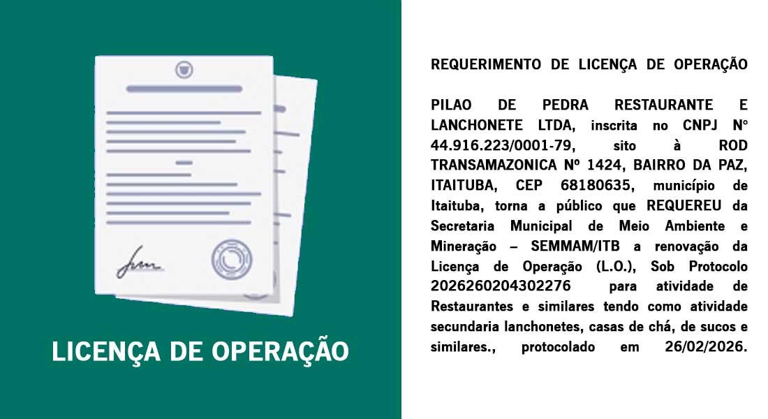REQUERIMENTO DE LICENÇA DE OPERAÇÃO DE PILAO DE PEDRA RESTAURANTE E LANCHONETE - LTDA