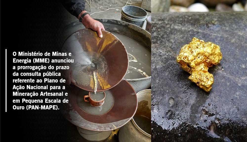 MME Prorroga Consulta Pública Sobre Plano Nacional para a Mineração Artesanal e de Pequena Escala de Ouro